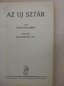 Faith Baldwin - Az uj sztár [antikvár]