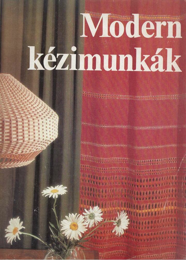 Kun Anna - Modern kézimunkák [antikvár]