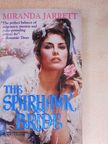 Miranda Jarrett - The Sparhawk Bride [antikvár]