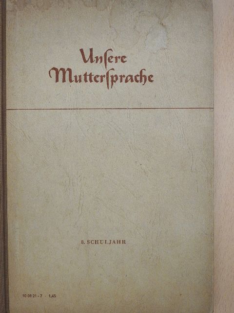 Curt Fest - Unsere Muttersprache [antikvár]