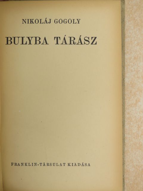 Nikoláj Gogoly - Bulyba Tárász [antikvár]