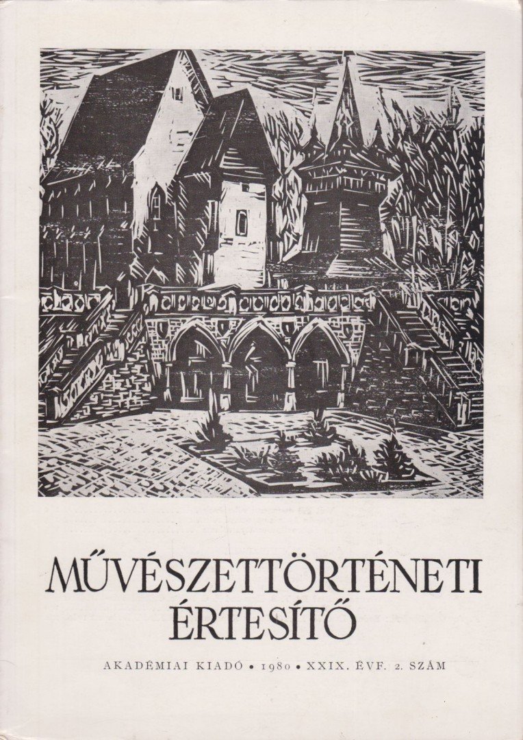 Pogány Ö. Gábor dr. - Művészettörténeti értesítő XXIX. évf. 2. szám [antikvár]