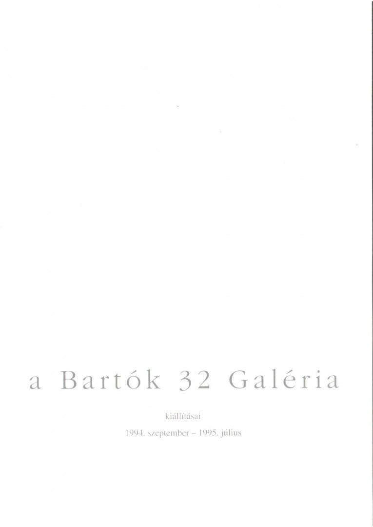 Tatai Erzsébet - Bartók '32 Galéria 1994. szeptember - 1995. július [antikvár]