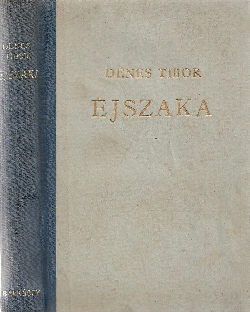 Dénes Tibor - Éjszaka [antikvár]