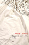 Annie Ernaux - Egyszerű szenvedély - A fiú [eKönyv: epub, mobi]