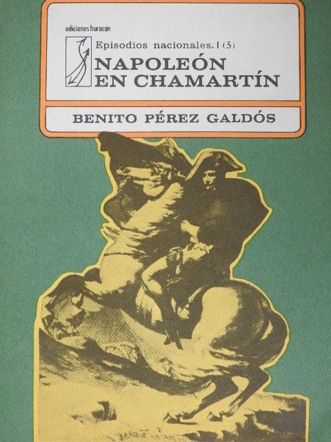 Benito Pérez Galdos - Napoleón en Chamartín [antikvár]