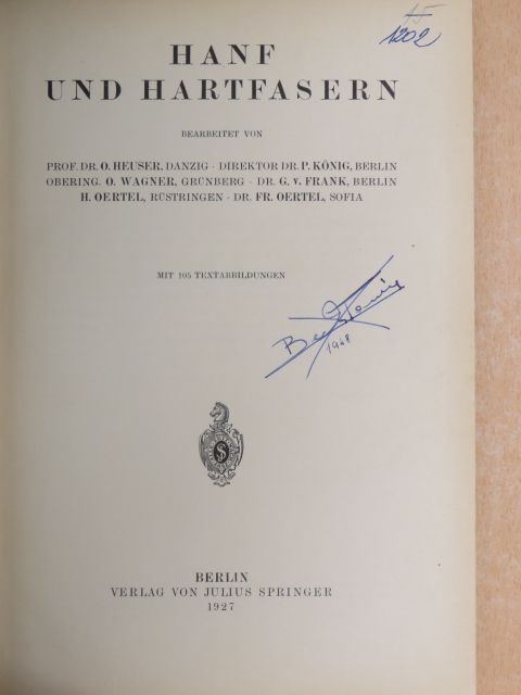 Dr. Fr. Oertel - Hanf und Hartfasern [antikvár]