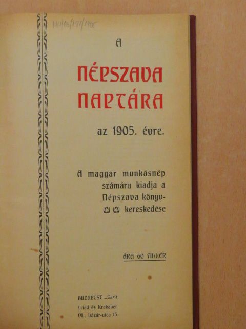 Csizmadia Sándor - A Népszava Naptára az 1905. évre [antikvár]