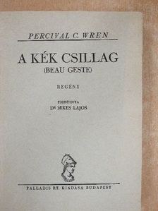 Percival C. Wren - A kék csillag [antikvár]