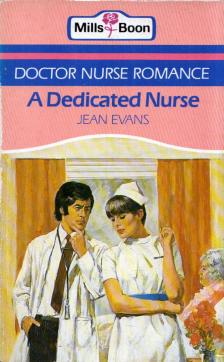 Jean Evans - A Dedicated Nurse [antikvár]