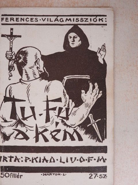 P. Kiao Lin János - Tu Fu, a kínai kém [antikvár]