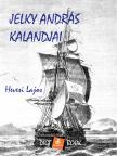 Hevesi Lajos - Jelky András kalandjai [eKönyv: epub, mobi]