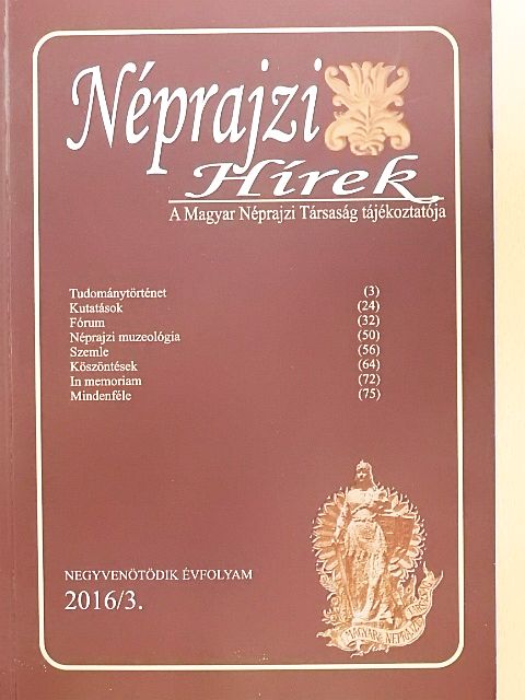 Bárth Dániel - Néprajzi Hírek 2016/3. [antikvár]