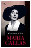 Giandonato Crico - Maria Callas