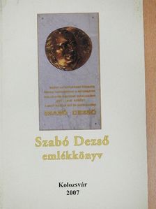 Asztalos Lajos - Szabó Dezső emlékkönyv [antikvár]