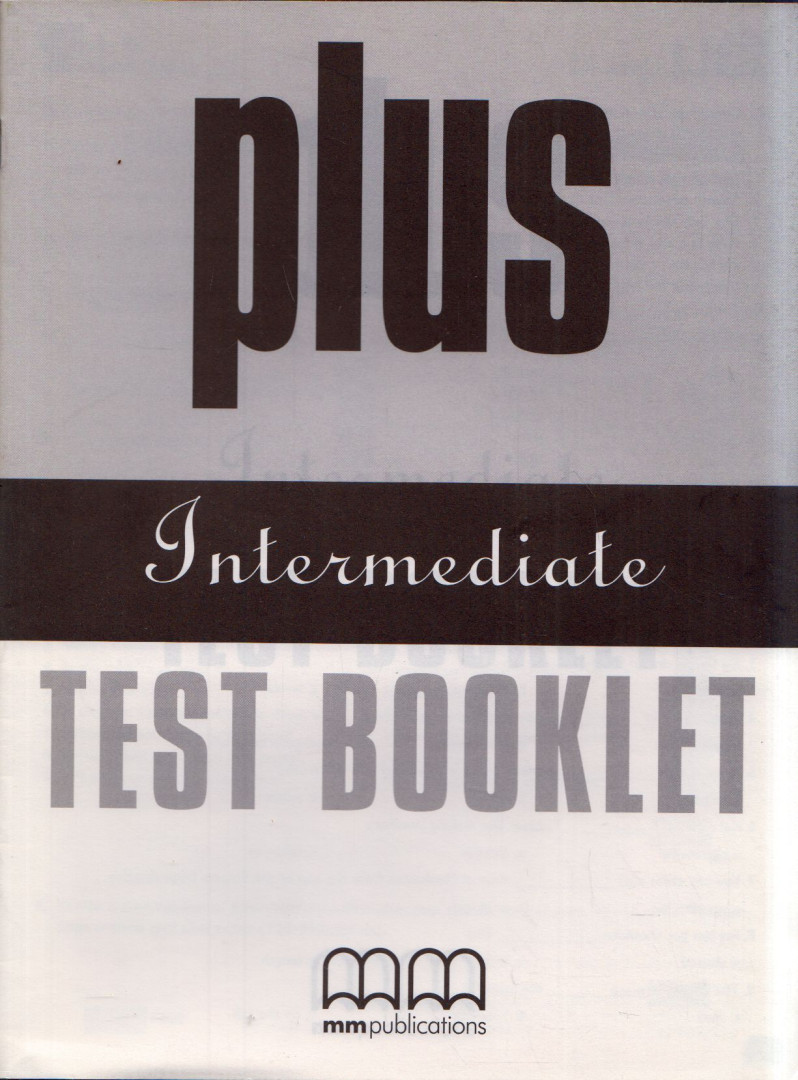Plus Intermediate Test Booklet [antikvár]