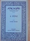 Judik József - A pénz [antikvár]