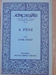 Judik József - A pénz [antikvár]