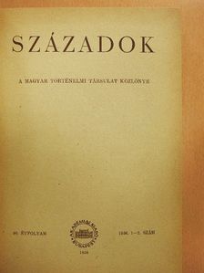 Andics Erzsébet - Századok 1956/1-6. [antikvár]