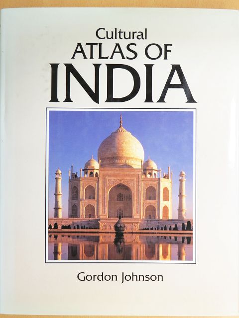 Gordon Johnson - Cultural Atlas of India [antikvár]