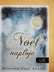 Richard Paul Evans - Noel naplója [antikvár]