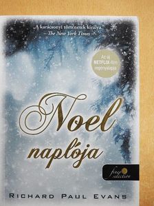 Richard Paul Evans - Noel naplója [antikvár]