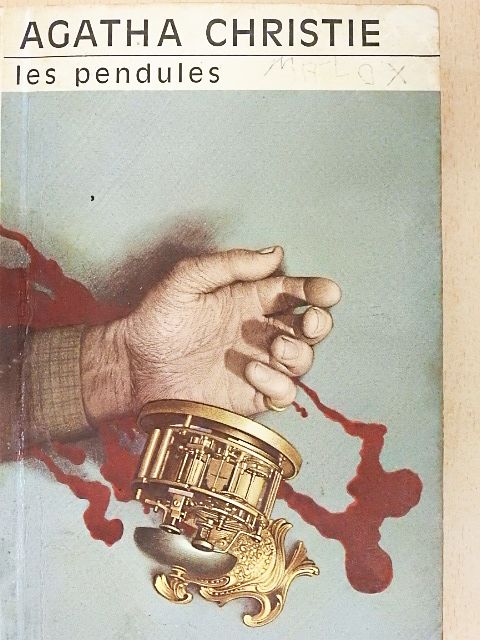 Agatha Christie - Les pendules [antikvár]