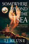 T.J. Klune - Somewhere Beyond the Sea (Cerulean Chronicles, Book 2)