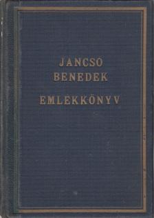 Asztalos Miklós - Jancsó Benedek emlékkönyv [antikvár]