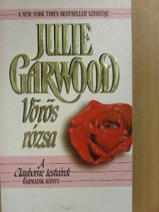 Julie Garwood - Vörös rózsa [antikvár]