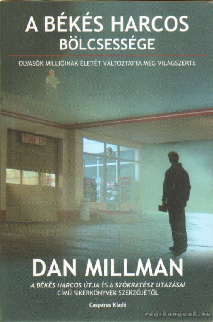 Dan Millman - A békés harcos bölcsessége [antikvár]
