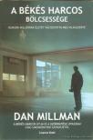 Dan Millman - A békés harcos bölcsessége [antikvár]