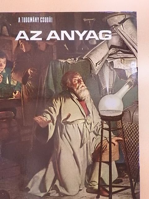 Ralph E. Lapp - Az anyag [antikvár]