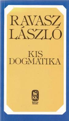 Ravasz László - Kis dogmatika [antikvár]