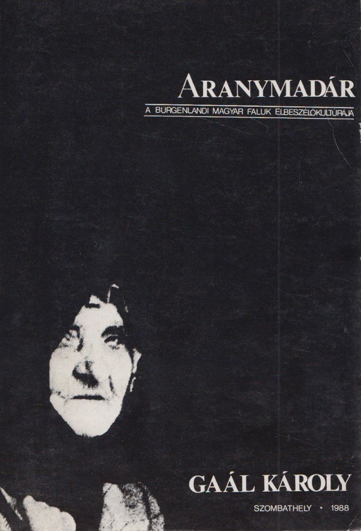 GAÁL KÁROLY - Aranymadár [antikvár]