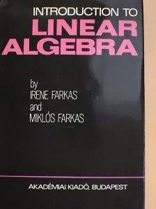 Farkas Irén - Introduction to Linear Algebra [antikvár]