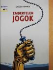Grégor Puppinck - Embertelen jogok [antikvár]