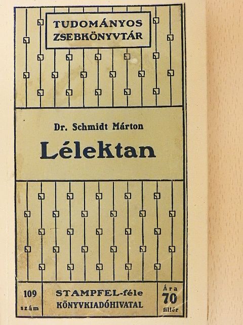 Dr. Schmidt Márton - Lélektan [antikvár]