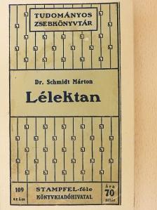Dr. Schmidt Márton - Lélektan [antikvár]