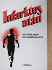Dr. Fésüs László - Infarktus után [antikvár]