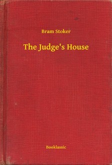 Bram STOKER - The Judge's House [eKönyv: epub, mobi]