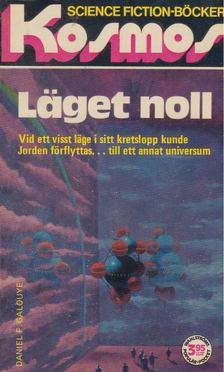 Galouye, Daniel F. - Läget noll [antikvár]