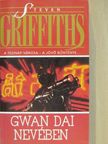 Steven Griffiths - Gwan-Dai nevében [antikvár]