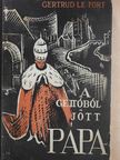 Gertrud Le Fort - A gettóból jött pápa [antikvár]