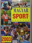 Barta Margit - Magyar Sportévkönyv 2003 [antikvár]