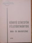 Könnyű színesfém félgyártmányok áru- és árjegyzéke [antikvár]