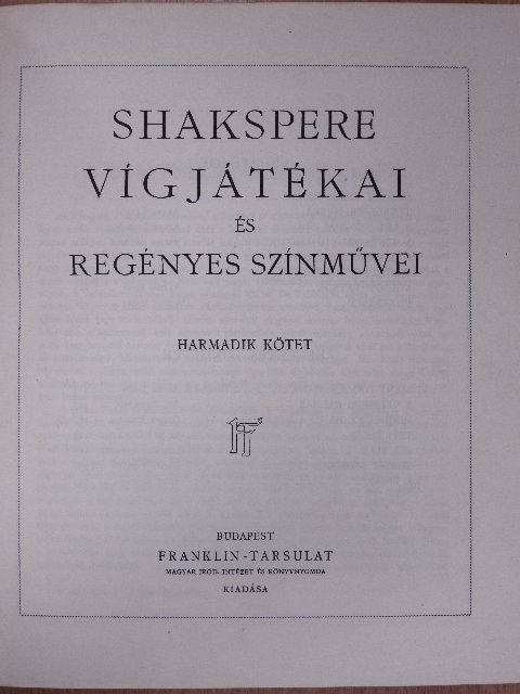 Shakspere - Shakspere vígjátékai és regényes színművei III. [antikvár]