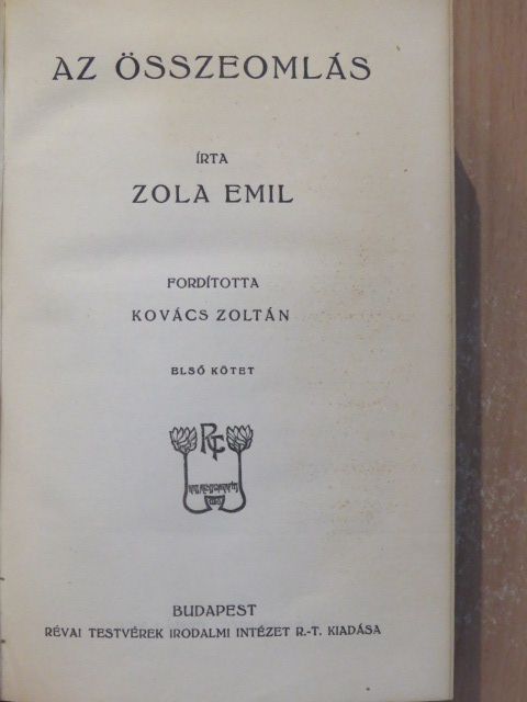 Zola Emil - Az összeomlás 1-2. [antikvár]
