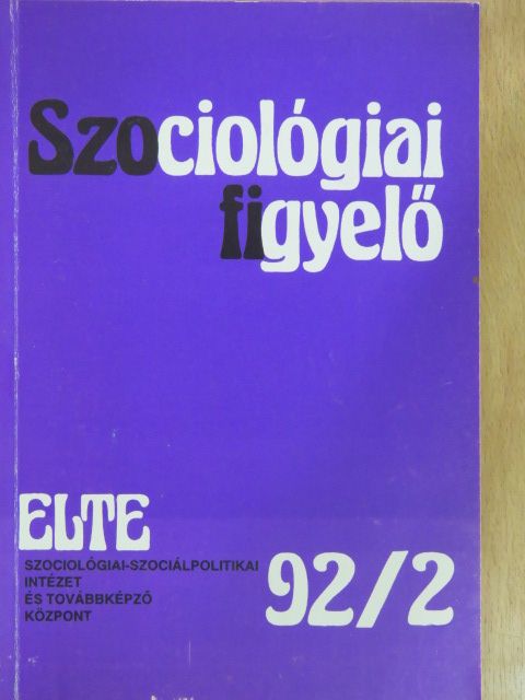 Adam B. Seligman - Szociológiai figyelő 1992/2. [antikvár]