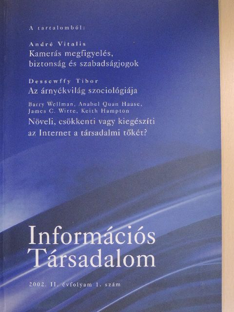 Anabel Quan Haase - Információs Társadalom 2002/1. [antikvár]
